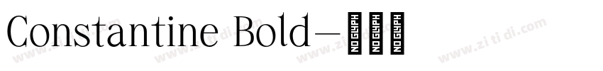 Constantine Bold字体转换